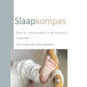 Slaapkompas – rust en vertrouwen in de eerste 6 maanden